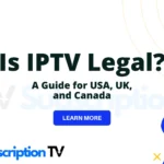 Is IPTV Legal?