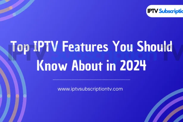 IPTV Subscription TV