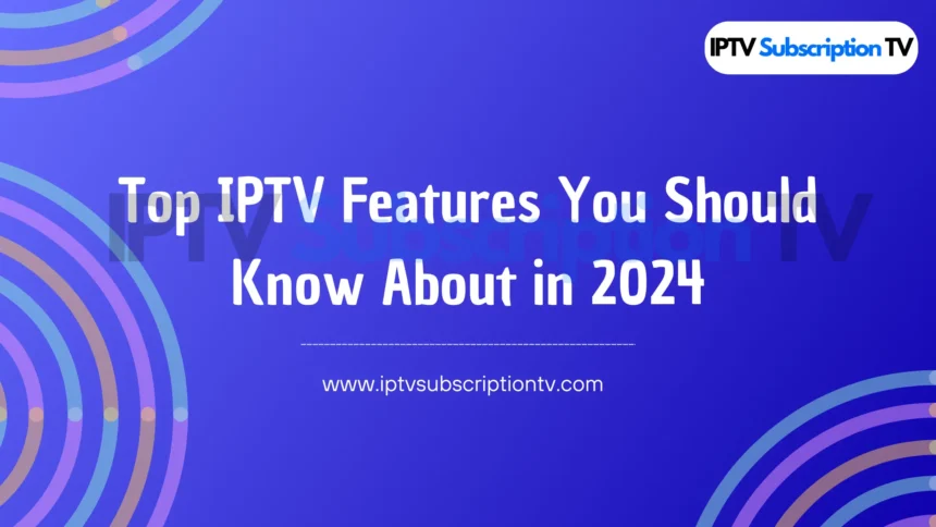 IPTV Subscription TV